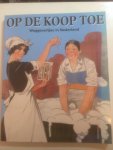  - Op de koop toe / druk 1