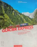 Ronald Gohl 123071 - Der Glacier-Express