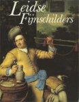 Sluijter, E.,  M. Enkelaar & P. Nieuwenhuizen: - Leidse Fijnschilders 1630-1760: van Gerard Dou tot Frans Mieris de Jonge.