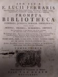 Lucci Ferraris Soler Alexandrini - PROMPTA BIBLIOTHECA Canonica, Juridica, Moralis, Theologica, nec non Ascetica, Polemica, Rubricista, Historica AC in octo tomos distributa