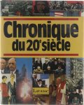 Jacques Legrand Jean Des Cars Larousse. - Chronique du 20e siècle