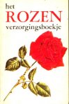  - ROZEN Verzorgingsboekje, Het - uitgeverij Ivosta