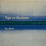 Ton Alberts - Yoga en meditatie