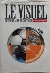 Corbeil, Jean-Claude; Archambault, Ariane - Le visuel dictionnaire thématique Francais Anglais