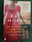 Katy Moran - De onmogelijke ambitie van lady Arwenack