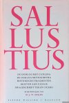 Crispus, Gaius Sallustius - De oorlog met Catilina; De oorlog met Iugurtha; Historische fragmenten; Brieven aan Caesar; Smaadschrift tegen Cicero; Appendix