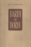 Feenstra, J.G. - Barth of Dordt
