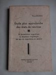 Herrebaut, J.. - Étude plus approfondie des états de névrose. La fermentation magnétique/ La dissolution magnétique/ Les faits du magnétisme en général.