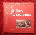 Purnot, J.H.M.G. - Ós Keer, 'ne tied truuk.  Cadier en Keer in woord en beeld