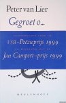 Lier, Peter van - Gegroet o...: Gedichten