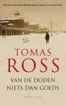 Tomas Ross 11068 - Van de doden niets dan goeds