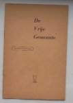 red. - De Vrije Gemeente. Beginselen en werkwijze.