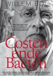 Willem Bol - Costen ende Baeten Een onthutsende inkijk in de wereld van verzekeraars