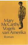 McCarthy, Mary - Vogels in Amerika