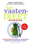 Mimi Spencer ; Sarah Schenker - Het vastendieetkookboek