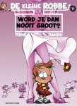 Geurts, janry, PHILIPPE. Tome, - De kleine Robbe 11 - Word je dan nooit groot?
