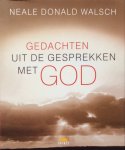 Walsch, Neale Donald - Gedachten uit de gesprekken met God