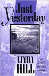 Hill Linda - Just Yesterday