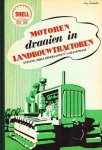Shell - Motoren draaien in Landbouwtractoren