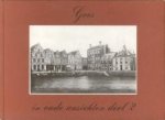 WINKELEN, C. VAN - Goes in oude ansichten deel 2 WINKELEN, C. VAN - Goes in oude ansichten deel 2
