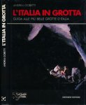 Gobetti, Andrea - L'Italia in Grotta