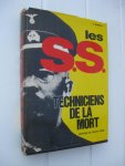 Bogatsvo, Jules - Les S.S. Techniciens de la mort.