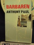 Paul, Anthony - Barbaren / druk 1