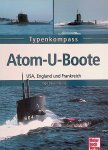 Bauernfeind, Ingo - Atom-U-Boote: USA, England und Frankreich Bauernfeind, Ingo - Atom-U-Boote: USA, England und Frankreich