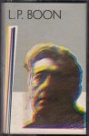 BOON, Louis Paul - L.P. Boon. (Produktie: Roland van Opbroecke).