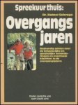 Schrage, Rainer - Spreekuur thuis: Overgangsjaren