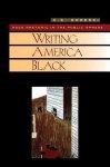 C. K. Doreski, C. K. Doreski - Writing America Black