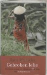 Rani Manicka, Ineke van Bronswijk - Gebroken Lelie