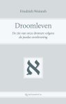 Friedrich Weinreb - Droomleven