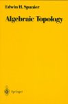 Edwin H. Spanier - Algebraic Topology