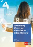 C.B. Baard - Educatieve wettenverzameling  -  Verzameling Wetgeving Financiele en Estate Planning. 2018