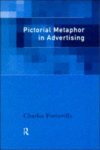 Forceville, Charles - Pictorial Metaphor in Advertising