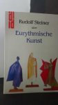 Froböse, Eva (Hrsg.) - Rudolf Steiner über eurythmische Kunst.