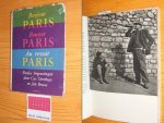 Jan Brusse (tekst) en Cas Oorthuys (foto's) - Bonjour Paris, Bonsoir Paris, Au revoir Paris Parijse begroetingen door Cas Oorthuys en Jan Brusse