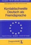 Baldegger, Muller - Kontaktschwelle Deutsch Als Fremdsprache Baldegger, Muller - Kontaktschwelle Deutsch Als Fremdsprache
