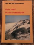 Broeke-Bruins, I. ten - Een duif in de rotskloof