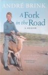Brink, André - A Fork in the Road