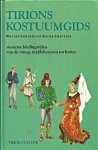 Conrads, Marian & Gerda Zwartjes - Tirions kostuumgids : westerse kledingstijlen van de vroege Middeleeuwen tot heden