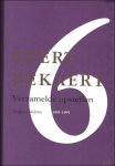 BEKAERT, GEERT / Christophe Van Gerrewey  / Mil De Kooning / Herman Stynen - Verzamelde opstellen / Bekaert, Geert /  deel 6; Nergens blijven, 1991-1995
