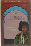 Nafisa Haji - De hand van mijn moeder