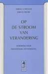 Sabina A. Spencer, John D. Adams, Hadewych Verhoeven - Op de stroom van verandering werkboek voor persoonlijke ontwikkeling