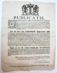 [Signatory: Vockestaert, H.]. - Pamphlet: Publicatie. De Heeren Burgemeesteren ende Regeerders der Stadt Delft, doen een iegelyk mits deesen weeten […] Des dat voor geen minvermogende Ingezeetenen zullen gehouden werden […].