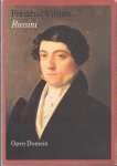 Vitoux, Frédéric - Gioacchino Rossini.