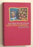 Bloem, M. - Ver van familie.