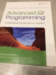 Summerfield, Mark - Advanced Qt Programming / Creating Great Software with C++ and Qt 4
