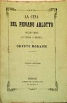 Morandi, Oreste: - La cena del Piovano Arlotto : scherzo in prosa e musica. [Libretto]